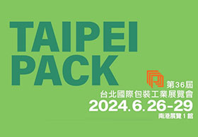 Taipei International Packaging Industry Show (Taipei Pack) 2024